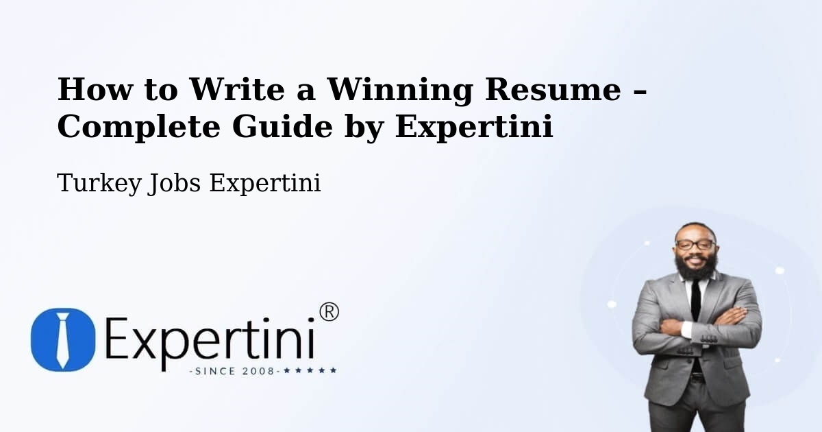 Resume Writing Guide for Job Seekers – Yalova - Yalova, Turkey Jobs Expertini